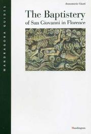 Cover of: The Baptistery of San Giovanni in Florence (Mandragora Guides)