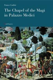 Cover of: The Chapel of the Magi in Palazzo Medici