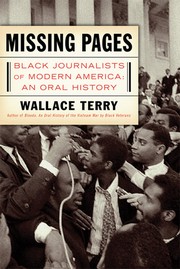 Cover of: Missing Pages: Black Journalists of Modern America: An Oral History