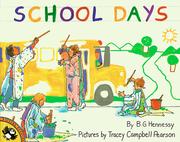 Cover of: School days by B. G. Hennessy
