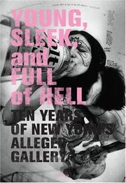 Cover of: Young, Sleek, And Full Of Hell