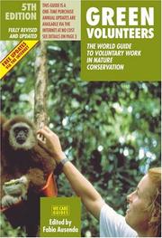 Cover of: Green Volunteers (Green Volunteers: The World Guide to Voluntary Work in Nature Conser)