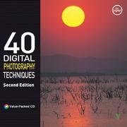 Cover of: 40 Digital Photography Techniques