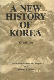 Cover of: New History of Korea by Ki Baik Lee