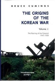 Origins of the Korean War, Vol. 2 by Bruce Cumings