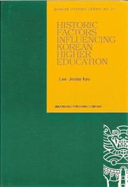 Cover of: Historic Factors Influencing Korean Higher Education by Jeong-kyu Lee