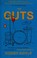 Cover of: The Guts