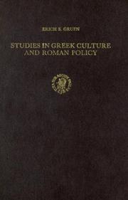Cover of: Studies in Greek culture and Roman policy