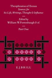 Cover of: Theophrastus of Eresus by William W. Fortenbaugh