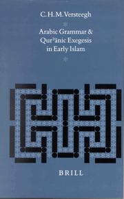 Cover of: Arabic Grammar and Qur Anic Exegesis in Early Islam (Studies in Semitic Languages and Linguistics)