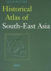 Cover of: Historical Atlas of South-East Asia (Handbook of Oriental Studies. South-East Asia)