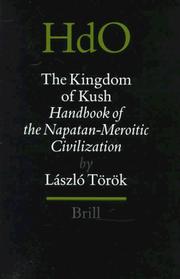 Cover of: kingdom of Kush: handbook of the Napatan-Meroitic civilization