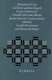 Cover of: Nicholas of Cusa on Christ and the church by edited by Gerald Christianson, Thomas M. Izbicki.