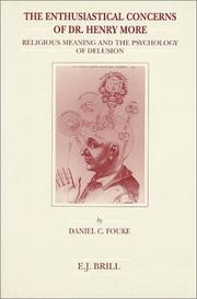 Cover of: The enthusiastical concerns of Dr. Henry More by Daniel Clifford Fouke