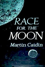 Cover of: Race for the moon