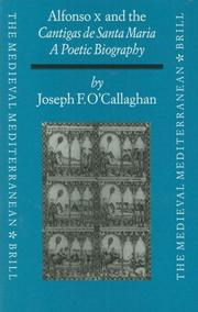 Cover of: Alfonso X and the Cantigas de Santa Maria by Joseph F. O'Callaghan