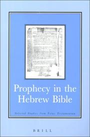 Cover of: Prophecy in the Hebrew Bible: selected studies from Vetus Testamentum