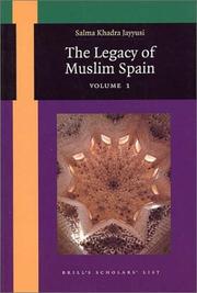 Cover of: The Legacy of Muslim Spain (Studien Und Texte Zur Geistesgeschichte Des Mittelalters,)