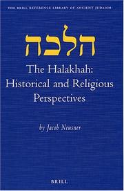 Cover of: The Halakhah by Jacob Neusner