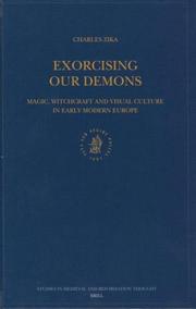 Cover of: Exorcising Our Demons: Magic, Witchcraft, and Visual Culture in Early Modern Europe (Studies in Medieval and Reformation Traditions)