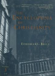 Cover of: The Encyclopedia of Christianity: J-0 (Encyclopedia of Christianity, 3)