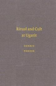 Cover of: Ritual and Cult at Ugarit (Writings from the Ancient World)