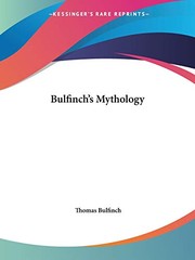 Cover of: Bulfinch's Mythology by Thomas Bulfinch