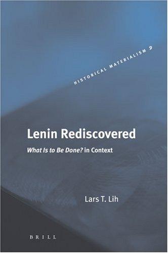 Lenin rediscovered by Lars T. Lih