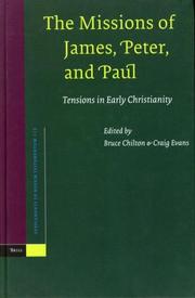 Cover of: The missions of James, Peter, and Paul by Bruce Chilton, Bruce Evans