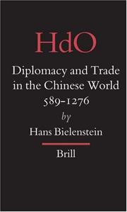 Cover of: Diplomacy And Trade In The Chinese World, 589-1276 (Handbuch Der Orientalistik. Vierte Abteilung, China.) (Handbook of Oriental Studies/Handbuch Der Orientalistik)