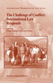 Cover of: The Challenge of Conflict: International Law Responds (International Humanitarian Law)