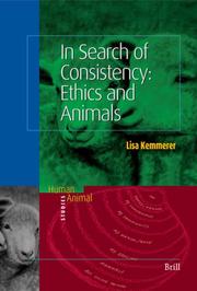 Cover of: In Search of Consistency: Ethics And Animals (Human-Animal Studies)