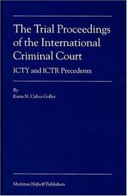 Cover of: The trial proceedings of  the International Criminal Court