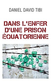 Cover of: Dans l'enfer d'une prison equatorienne
