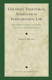 Cover of: Unlawful Territorial Situations in International Law by Enrico Milano