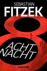 Cover of: AchtNacht by Sebastian Fitzek