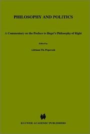 Cover of: Philosophy and politics: a commentary on the preface to Hegel's Philosophy of right