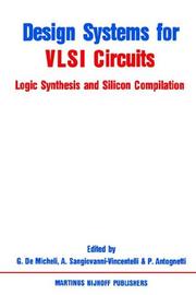 Cover of: Design Systems for VLSI Circuits: Logic Synthesis and Silicon Compilation (NATO Science Series E: (closed))