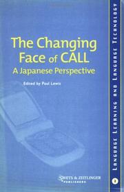 Cover of: The Changing Face of CALL:  A Japanese Perspective