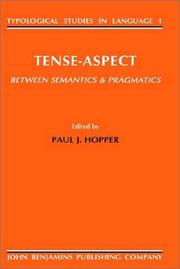 Cover of: Tense Aspect: Between Semantics and Pragmatics (Typological Studies in Language)