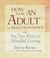 Cover of: How to Be an Adult in Relationships