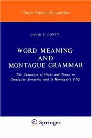 Cover of: Word meaning and Montague grammar by David R. Dowty