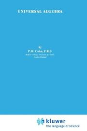 Cover of: Universal algebra by P. M. Cohn
