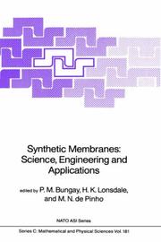 Cover of: Synthetic Membranes:: Science, Engineering and Applications (NATO Science Series C:)