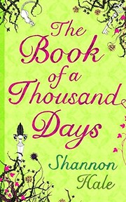 Cover of: The Book of a Thousand Days by Shannon Hale