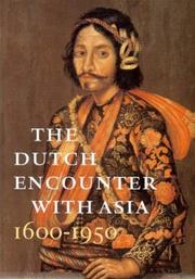 Cover of: The Dutch Encounter With Asia, 1600-1950