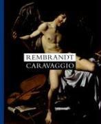 Cover of: Rembrandt & Caravaggio by Taco Dibbits, Duncan Bull