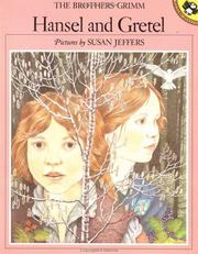 Cover of: Hansel and Gretel by Brothers Grimm, Wilhelm Grimm