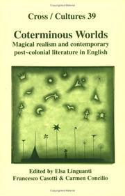 Cover of: Coterminous Worlds: Magical Realism and Contemporary Post-Colonial Literature in English (Cross/Cultures 39)