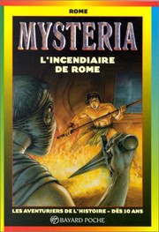 Cover of: Mysteria: L'Incendiaire de Rome